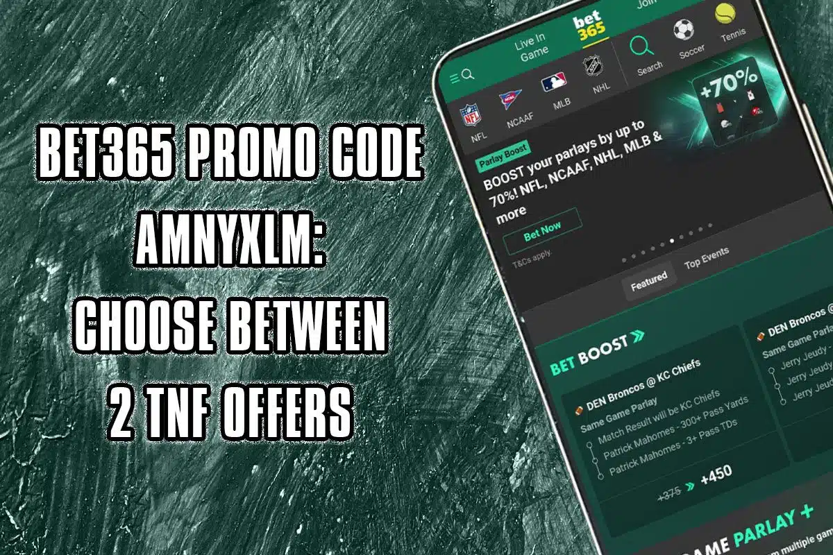 bet365 promo code amnyxlm