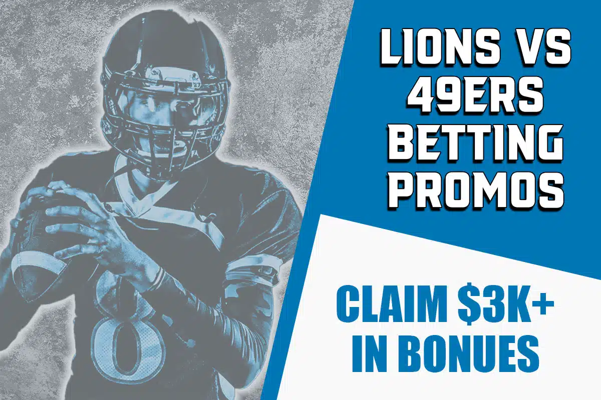 Lions-49ers betting promos