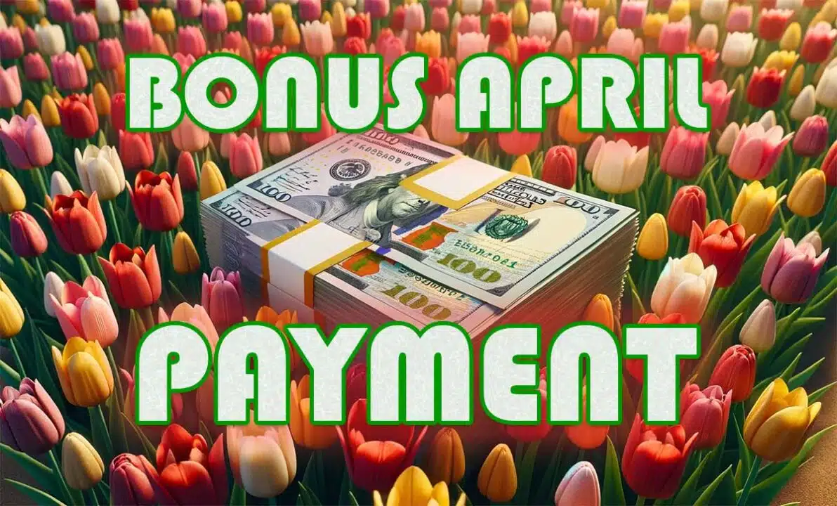 Bonus April Payment